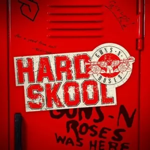 Guns.N.Roses-Hard.Skool-EP-2022-MP3.320.KBPS-P2P