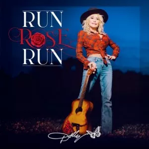 Dolly.Parton-Run.Rose.Run-2022-FLAC.Lossless-P2P