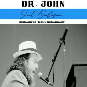 Dr.John-Sweet.Confusion-Live.Chicago.89-2022-320.KBPS-P2P