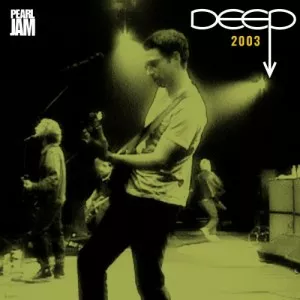 Pearl.Jam-DEEP.2003-Live-2022-MP3.320.KBPS-P2P