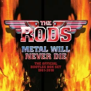 The.Rods-Metal.Will.Never.Die-The.Official.Bootleg.Box.Set.1981-2010-4CD-2022-P2P