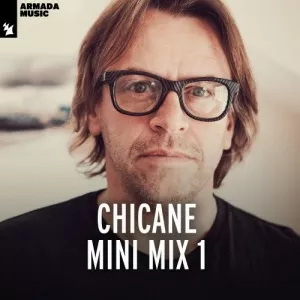 Chicane-Chicane.Mini.Mix.1-2022-MP3.320.KBPS-P2P