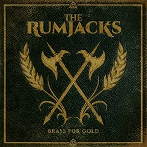 The.Rumjacks-Brass.for.Gold-2022-MP3.320.KBPS-P2P