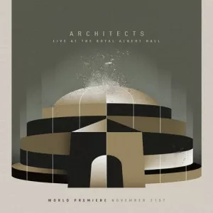 Architects-Live.at.Royal.Albert.Hall-2020-MP3.320.KBPS-P2P