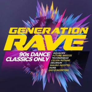 VA-Generation.Rave-90s.Dance.Classics.Only-Vol.1-2020-P2P