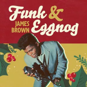 James.Brown-Funk.and.Eggnog-2020-MP3.320.KBPS-P2P