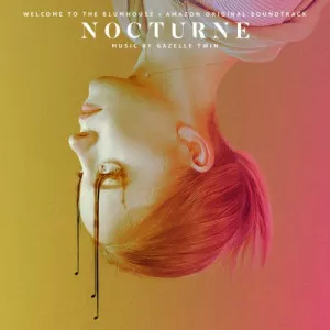 Gazelle.Twin-Welcome.to.the.Blumhouse-Nocturne-Soundtrack-2020-P2P