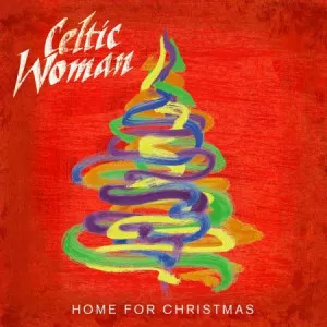 Celtic.Woman-Home.for.Christmas-2012-MP3.320.KBPS-P2P