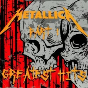 Metallica-Greatest.Hits-2CD-Part.I-2008-MP3.320.KBPS-P2P