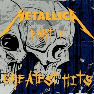 Metallica-Greatest.Hits-2CD-Part.II-2008-MP3.320.KBPS-P2P