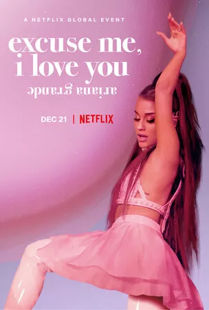 Ariana Grande: Excuse Me,I Love You