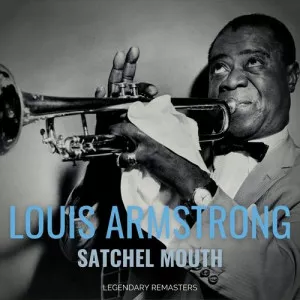 Louis.Armstrong-Satchel.Mouth-Best.of-2021-320.KBPS-P2P