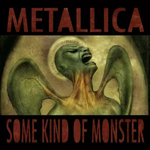 Metallica-Some.Kind.Of.Monster-2004.2020-320.KBPS-P2P