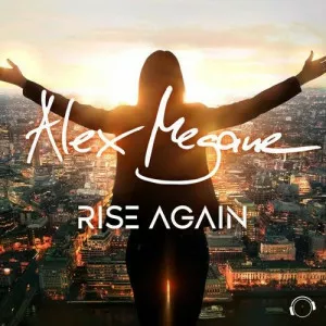 Alex.Megane-Rise.Again-EP-2021-MP3.320.KBPS-P2P