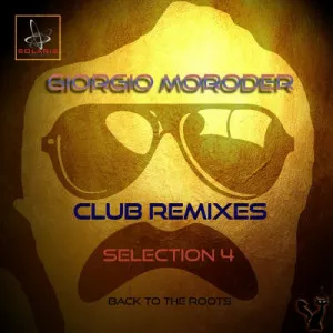 Giorgio.Moroder-Club.Remixes.Selection.Vol.4-Back.to.the.Roots-2020-P2P