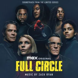 Zack.Ryan-Full.Circle-Soundtrack.from.the.Max.Original.Limited.Series-2023-P2P