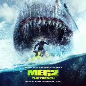 Harry.Gregson-Williams-Meg.2-The.Trench-Soundtrack-2023-P2P