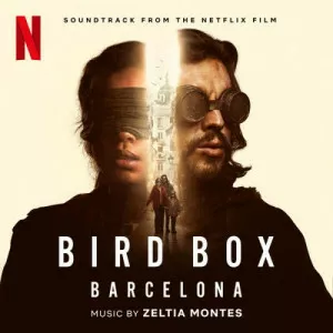 Zeltia.Montes-Bird.Box.Barcelona-Soundtrack.from.the.Netflix.Film-2023-P2P