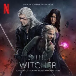 Joseph.Trapanese-The.Witcher-Season.3-Soundtrack.from.the.Netflix-2023-P2P