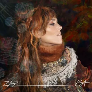 Zaz-Isa-Nouvelle.edition-Bonus.Track-2023-320.KBPS-P2P