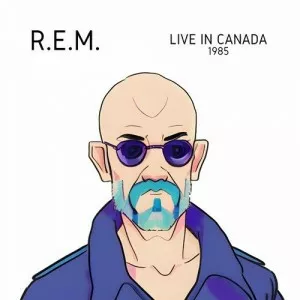 R.E.M-Live.in.Canada.1985-2023-MP3.320.KBPS-P2P