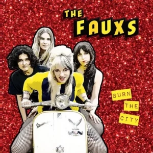 The.Fauxs-Burn.The.City-2023-MP3.320.KBPS-P2P