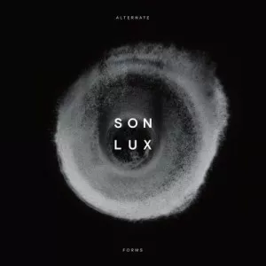 Son.Lux-Alternate.Forms-2023-MP3.320.KBPS-P2P