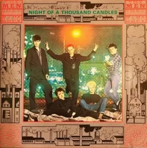 The.Men.They.Couldnt.Hang-Night.Of.A.Thousand.Candles-1985-320.KBPS-P2P