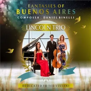 Lincoln.Trio-Fantasies.of.Buenos.Aires-2023-MP3.320.KBPS-P2P