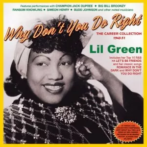 Lil.Green-Why.Dont.You.Do.Right-The.Career.Collection.1940-51-2CD-2023-P2P