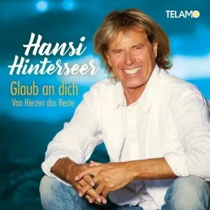 Hansi.Hinterseer-Glaub.an.dich-Von.Herzen.das.Beste-2023-320.KBPS-P2P