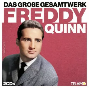 Freddy.Quinn-Das.grosse.Gesamtwerk-2CD-2023-MP3.320.KBPS-P2P