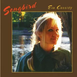 Eva.Cassidy-Songbird-2023.Remaster-2023-MP3.320.KBPS-P2P