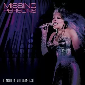 Missing.Persons-A.Night.In.San.Francisco-2023-MP3.320.KBPS-P2P