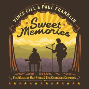 Vince.Gill.and.Paul.Franklin-Sweet.Memories-2023-MP3.320.KBPS-P2P