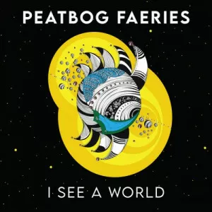 Peatbog.Faeries-I.See.a.World-2023-MP3.320.KBPS-P2P