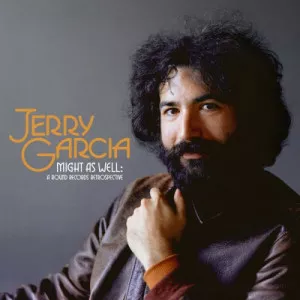 Jerry.Garcia-Might.As.Well-A.Round.Records.Retrospective-2023-P2P