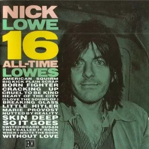 Nick.Lowe-16.All.Time.Lowes-1985-MP3.320.KBPS-P2P