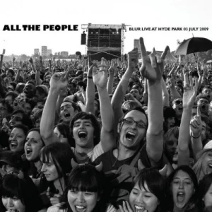 Blur-All.The.People-Live.At.Hyde.Park-2CD-2009-MP3.320.KBPS-P2P