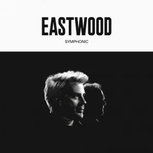 Kyle.Eastwood.and.Clint.Eastwood-Eastwood.Symphonic-2023-320.KBPS-P2P