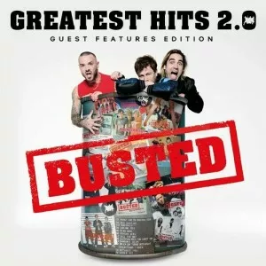 Busted-Greatest.Hits.2.0-Guest.Features.Edition-2023-320.KBPS-P2P