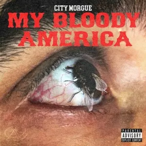 City.Morgue-My.Bloody.America-2023-MP3.320.KBPS-P2P