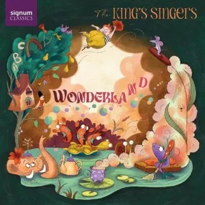 The.Kings.Singers-Wonderland-2023-MP3.320.KBPS-P2P