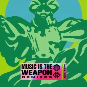 Major.Lazer-Music.Is.the.Weapon-Remixes-2021-320.KBPS-P2P