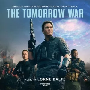 Lorne.Balfe-The.Tomorrow.War-Soundtrack-2021-320.KBPS-P2P