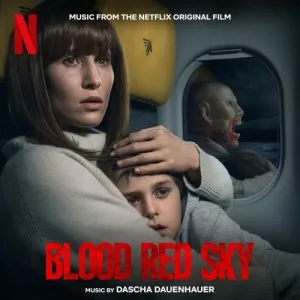 Dascha.Dauenhauer-Blood.Red.Sky-Music.from.the.Netflix.Original.Film-2021-P2P