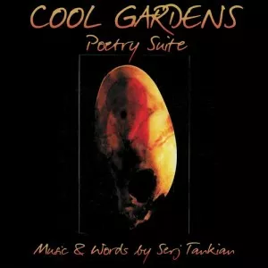 Serj.Tankian-Cool.Gardens.Poetry.Suite-2021-320.KBPS-P2P