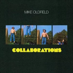 Mike.Oldfield-Collaborations-Reissue.Remastered-2016-320.KBPS-P2P