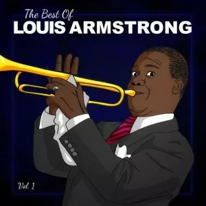 Louis.Armstrong-The.Best.of.Louis.Armstrong.Vol.1-2021-320.KBPS-P2P