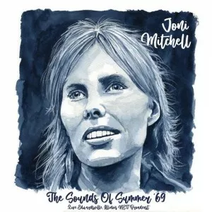 Joni.Mitchell-The.Sounds.Of.Summer.69-Live.69-2021-320.KBPS-P2P